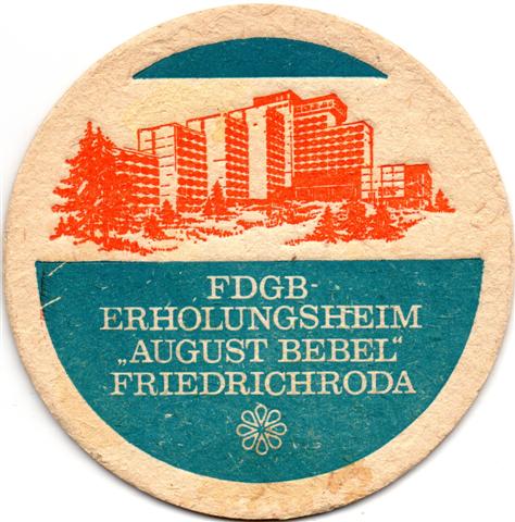friedrichroda gth-th fdgb erholungsheim 1a (rund215-august bebel-blauorange)